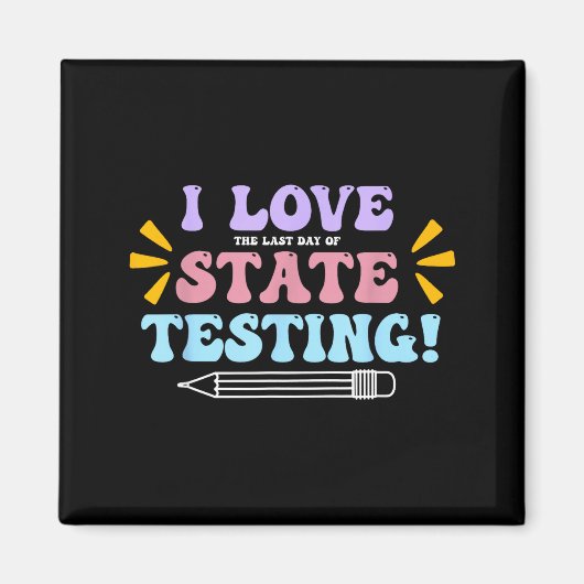 Liefde De Laatste Dag Van Staatstests Docententest Magneet (Voorkant)