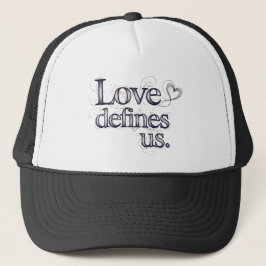 Liefde definieert ons trucker pet