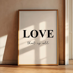 Liefde die allemaal minimalistisch is poster