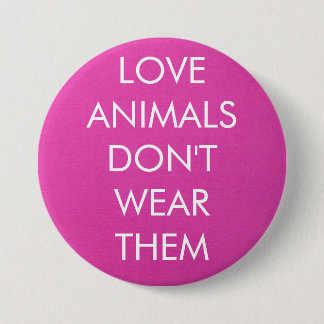Liefde dieren Draag hun Button niet