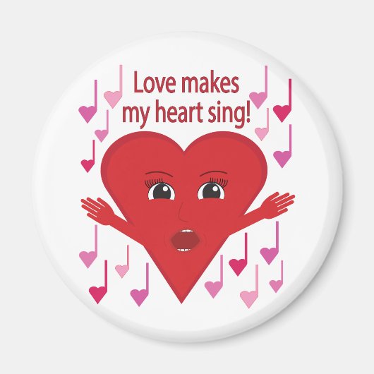 Liefde doet mijn hart zingen! zingend hart magneet (Voorkant)