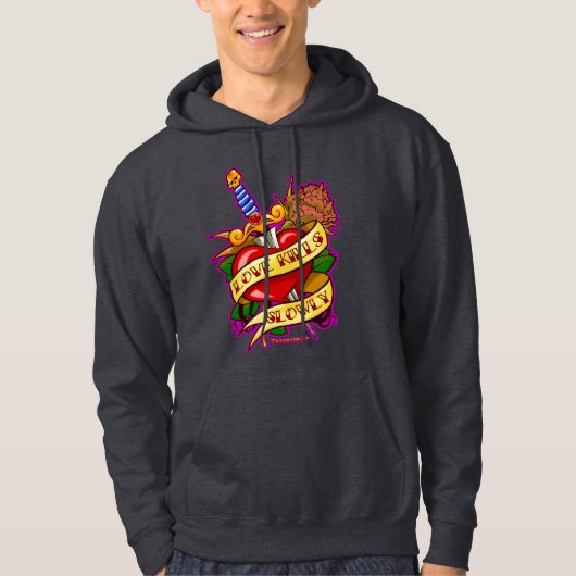 Liefde doodt langzaam hoodie (Voorkant)
