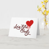 Liefde doodt langzaam kaart (Gele Bloem)