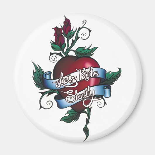 Liefde doodt langzaam magneet (Voorkant)