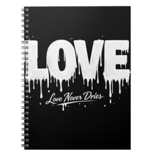 Liefde Droog Nooit Notitieboek