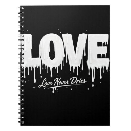 Liefde Droog Nooit Notitieboek (Voorkant)