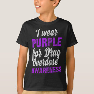 Liefde drug overdosis bewustzijn Ik Draag Paarse w T-shirt