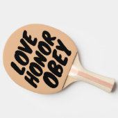 LIEFDE EER & GEHOORZAAMHEID, PADDLE bruiloft verlo Tafeltennisbatje (Zijkant)