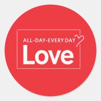 Liefde elke dag, elke keer ronde sticker