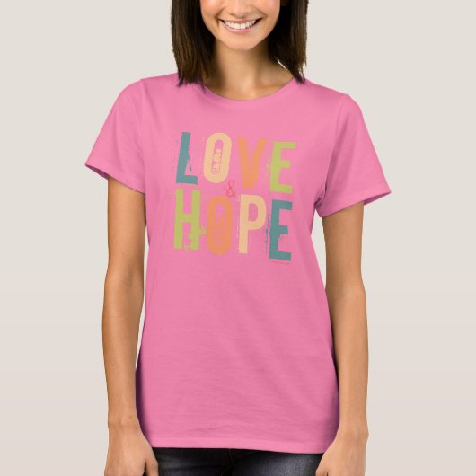 Liefde en hoop t-shirt (Voorkant)