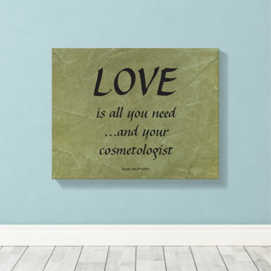 Liefde en je cosmetoloog canvas afdruk (Insitu (Houten vloer))