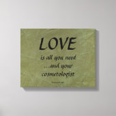 Liefde en je cosmetoloog canvas afdruk (Voorkant)