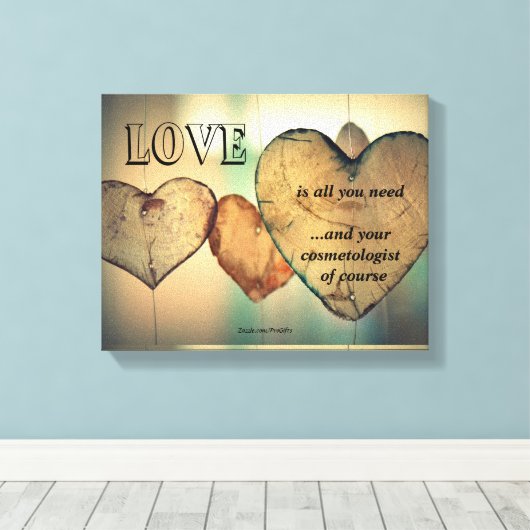 Liefde en je cosmetoloog canvas afdruk (Insitu (Houten vloer))