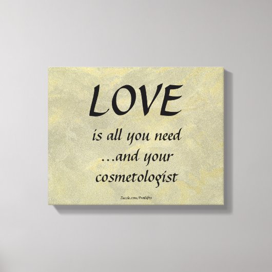 Liefde en je schoonheidsspecialist canvas afdruk (Voorkant)