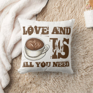 Liefde en koffie is alles wat je nodig hebt Latte  Kussen