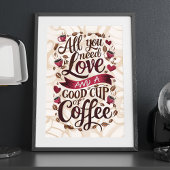 Liefde en Koffie Quote met Hart en Koffiebonen Poster