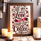 Liefde en Koffie Quote met Hart en Koffiebonen Poster