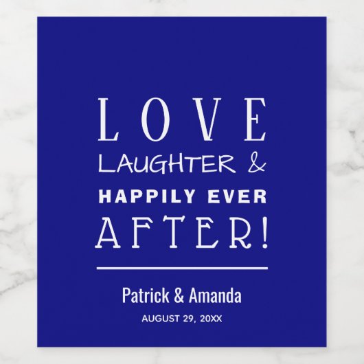 Liefde en Lachen Navy Blauw Bruiloft Wijn Etiket (Enkel label)