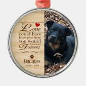 Liefde en leef voor altijd Pet Remembrance Metalen Ornament (Voorkant)