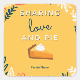 Liefde en taart delen - aangepaste familienaam vierkante sticker
