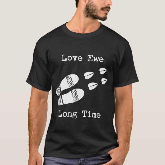 Liefde Ewe Lange tijd T-shirt (Voorkant)