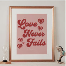 Liefde faalt nooit - 1 Kor 13:8 Wand ARt Posters