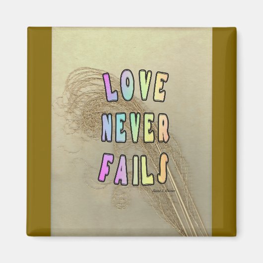 Liefde Faalt Nooit Vierkant  Magneet (Voorkant)