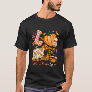 LIEFDE Franse leraar Thanksgiving Pompoenen Kleurr T-shirt