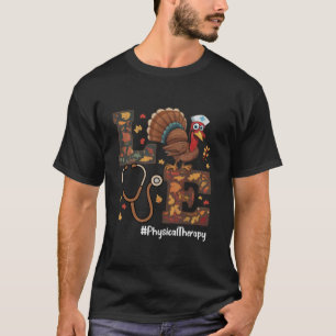 Liefde Fysiotherapie Thanksgiving Turkije Herfst S T-shirt