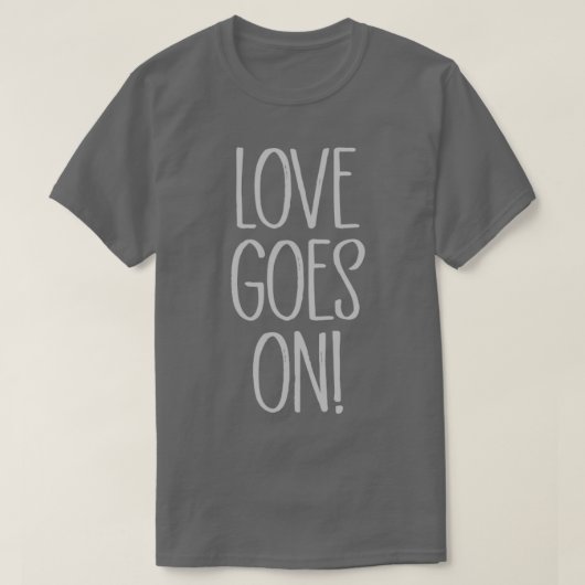 Liefde gaat op zilver t-shirt (Design voorkant)