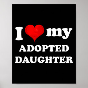Liefde Geadopteerde Dochter - Adoptief Ouder Famil Poster