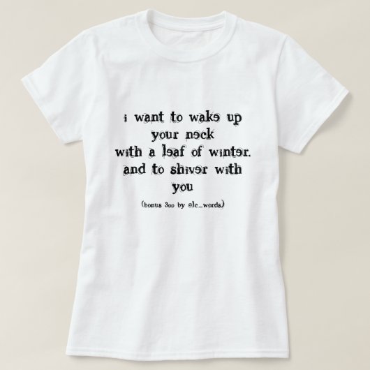 Liefde gedicht T-Shirt (Design voorkant)