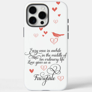 Liefde geeft ons een sprookje iPhone 16 pro max hoesje