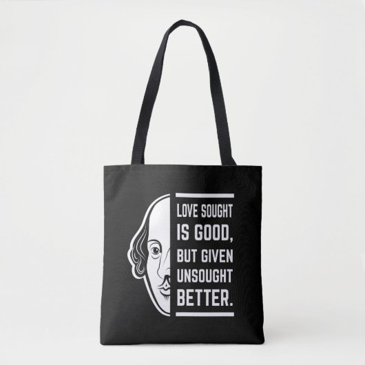 Liefde gezocht is goed Shakespeare Thespian Quote Tote Bag (Voorkant)