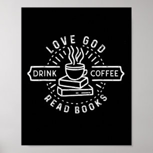Liefde God Drink Koffie Lees Boeken Liefhebbers Vi Poster