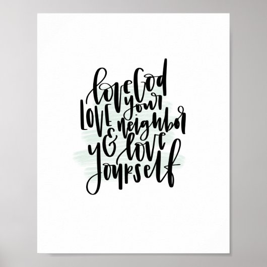 Liefde God van je buur en liefde van jezelf Poster (Voorkant)