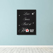 Liefde groeit het beste thuis canvas afdruk (Insitu (Houten vloer))