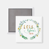 Liefde-groeit-hier Magneet (Voorkant / Achterkant)