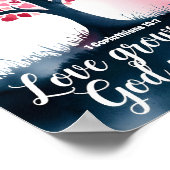 Liefde groeit wanneer God haar Christelijke muurku Poster (Hoek)