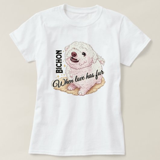 Liefde heeft Bichon-vacht T-shirt (Design voorkant)