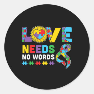 Liefde heeft geen woord nodig Asl Autisme bewustzi Ronde Sticker