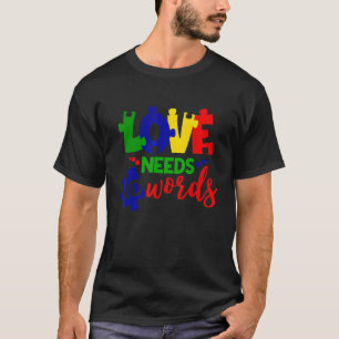 Liefde heeft geen woorden Autisme bewustzijn puzze T-shirt