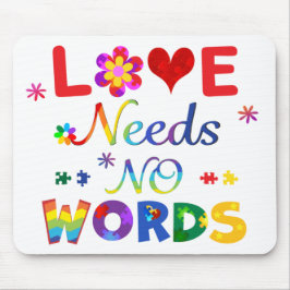 Liefde Heeft Geen Woorden Muismat