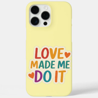Liefde heeft me dat laten doen | Kleurrijk romanti iPhone 16 Pro Max Hoesje