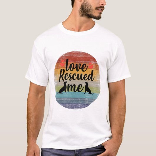 Liefde heeft me gered t-shirt (Voorkant)