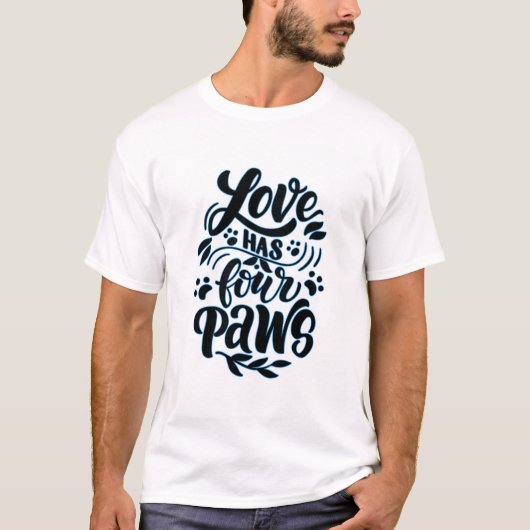 Liefde Heeft Vier Pootjes T-shirt (Voorkant)