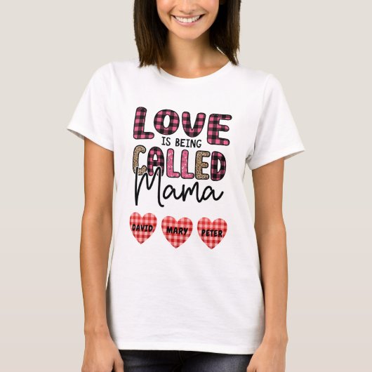 Liefde heet mama,  mam Gift T-shirt (Voorkant)