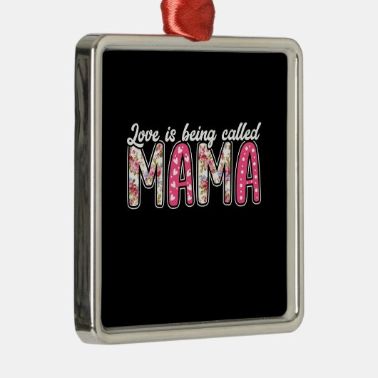 Liefde heet mama. metalen ornament (Rechts)
