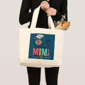 Liefde heet Mimi Daisy Flower Proud Grandma Grote Tote Bag (Voorkant (product))