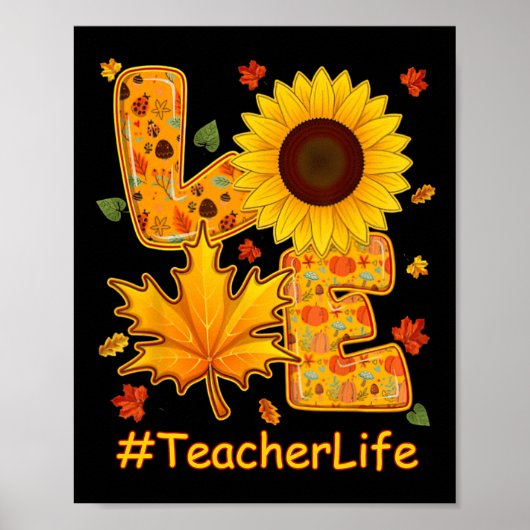 Liefde Herfst Autumn Sunflower Teacher Life Teache Poster (Voorkant)